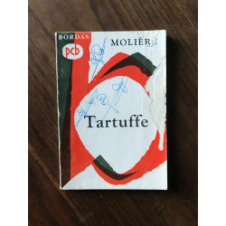 LES PETITS CLASSIQUES BORDAS molière LE TARTUFFE ou L'IMPOSTEUR