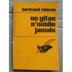 Un gitan n'oublie jamais Le masque 1977