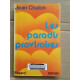 Jean Chalon Les Paradis Provisoires fayard