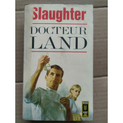 Slaughter Docteur land