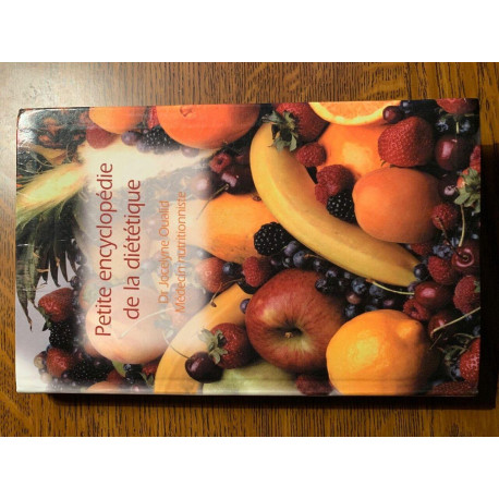 Jocelyne oualid Petite encyclopédie de la diététique