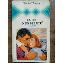 La Fin d'un bel été Collection Harlequin Nº 222 1981