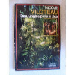 Des jungles plein la tête par Nicole VILOTEAU
