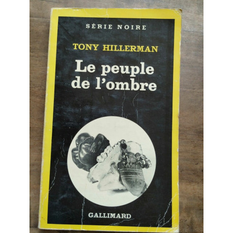 Le Peuple de l'Ombre Gallimard Série noire