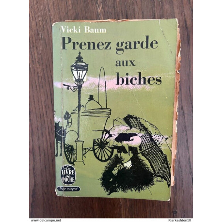 Prenez garde aux biches