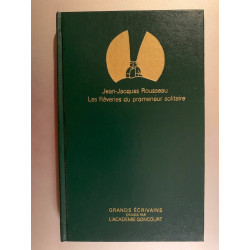 Jean-Jacques rousseau Les Rêveries du promeneur solitaire Grands...