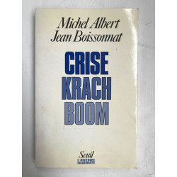 Michel albert crice krach boom seuil