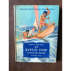 COLLECTION JEAN-FRANÇOIS - Jacques CHEGARAY - EN BATEAU-STOP...