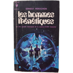 Les hommes frénétiques