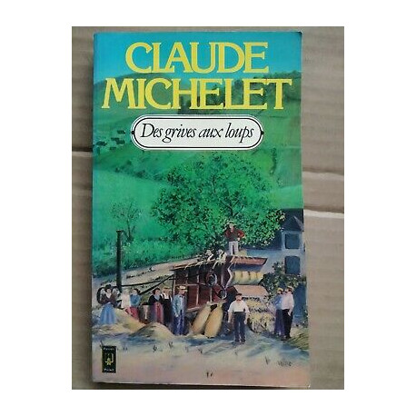 Des Grives aux Loups Presses pocket