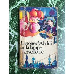 Histoire d'Aladdin ou la lampe merveilleuse Gallimard