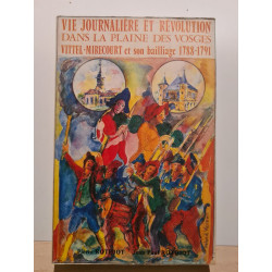 Vie journalière et révolution dans la plaine des Vosges :...