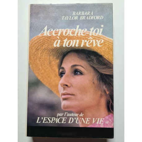 Accroche toi à ton rêve