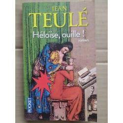 Jean Teulé héloïse ouille