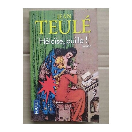 Jean Teulé héloïse ouille