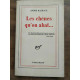 Les chênes qu'on abat NRF gallimard