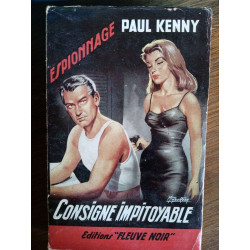 Consigne impitoyable fleuve noir