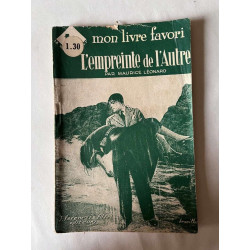 Maurice léonard L'empreinte de l'autre éditions Ferenczi et Fils