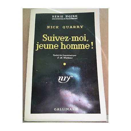 suivez moi jeune homme Gallimard Série Noire n540