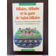 hilaire Hilarie et la gare de saint hilaire Zanzibar