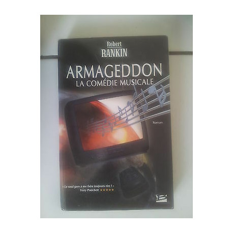 Armageddon la comédie musicale Bragelonne