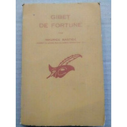 Gibet de Fortune Le masque
