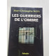 Les Guerriers de l'Ombre