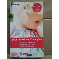 Pour le bonheur d'un enfant harlequin
