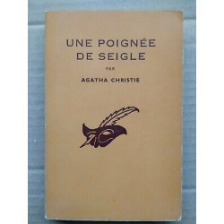 Une Poignée de Seigle Le masque