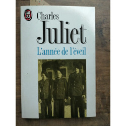 Charles Juliet L'année de l'éveil J'ai lu