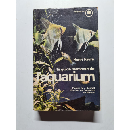 Le guide marabout de l'aquarium