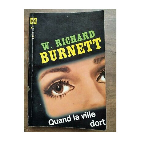 w Richard Burnett Quand la ville dort Poche noire