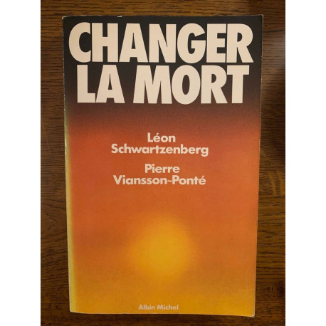 viansson ponté Changer la mort