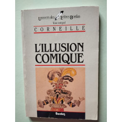 L'illusion Comique (texte Integral)