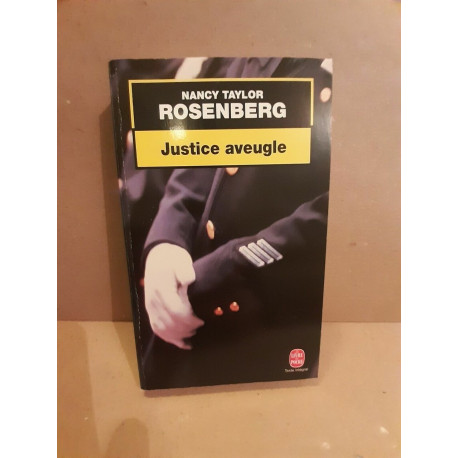 Nancy Taylor Rosenberg Justice aveugle Le Livre de poche