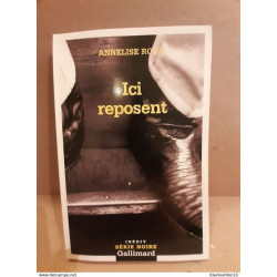Annelise roux Ici reposent gallimard