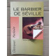Beaumarchais Le Barbier de Séville Classiques hachette