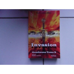 Franck Lefebvre Billiez INVASION Gondwana tome 3 fantasy