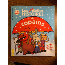 Les plus Belles Histoires de copains bayard février mars 2011
