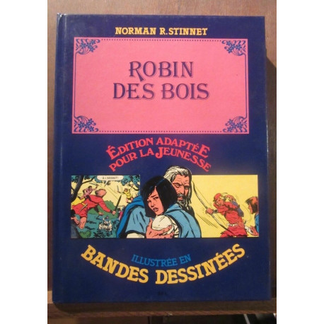 Norman R. Stinnet Robin Des Bois Illustrée en bandes dessinées