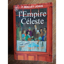 f mallet joris L'Empire céleste J'ai lu