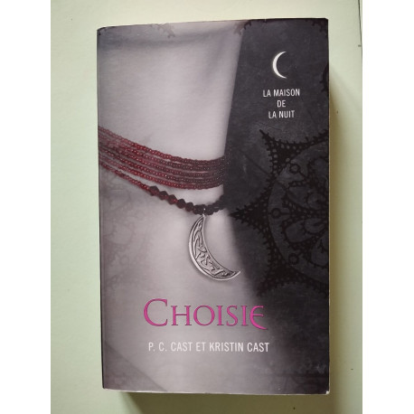 La Maison de la Nuit : Choisie (03)