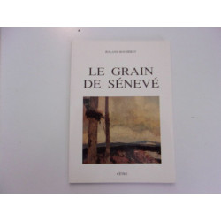 Le grain de sénevé Franche comté rare