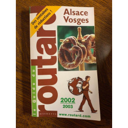 Le guide du routard alsace Vosges hachette 20022003