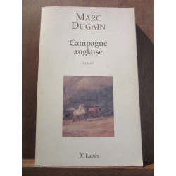 Marc dugain Campagne anglaise