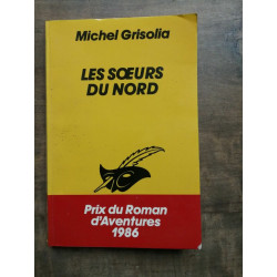 Les Sœurs du Nord Le masque