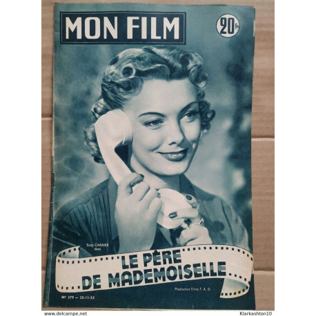 Mon Film n 379 Le père de mademoiselle 25 11 1953
