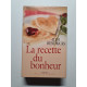 La recette du bonheur