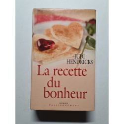 La recette du bonheur