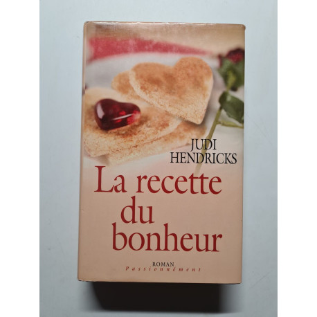 La recette du bonheur